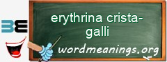 WordMeaning blackboard for erythrina crista-galli